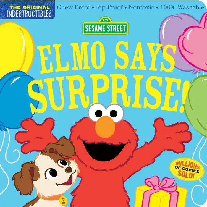 Indestructibles Book: Sesame Street: Elmo Says Surprise!