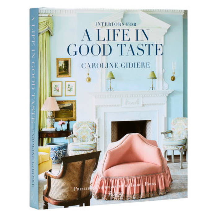 Interiors for a Life in Good Taste