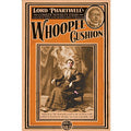 Vintage-style advertisement for a 'Whoopie Cushion' with a historical photograph and text.