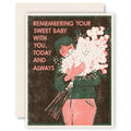 Remembering Your Sweet Baby Sympathy Card